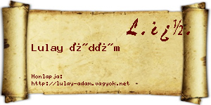 Lulay Ádám névjegykártya